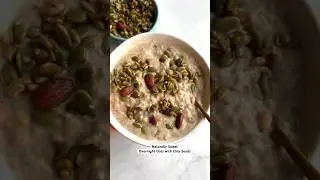 EAT OVERNIGHT OATS & CHIA SEEDS WARM!!! The basic recipe and how to naturally sweeten it and heat it