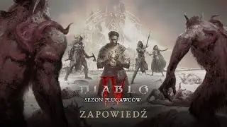 Diablo IV | Sezon Plugawców| Zapowiedź