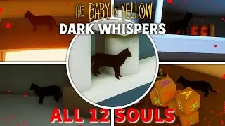 ALL SOULS LOCATIONS (Dark Whispers Update) || The Baby in Yellow - No Commentary