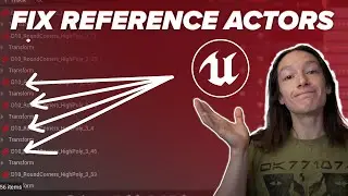 Fix Unreal Actors Disconnected From Animation