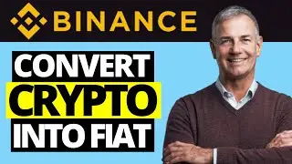 How To Convert Cryptocurrency Into Fiat On Binance (Cash/Money) 2021