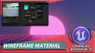 Unreal Engine 5 | Basic Wireframe Materials for 3D Objects