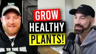 Organic Gardening: How To Keep Plants Healthy Throughout The Grow Cycle! (Garden Talk #124)