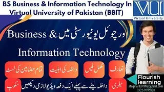 BBIT VU/ Virtual University of Pakistan Admission 2024/ Business & Information Technology /Scope PAK