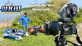 Fishing Tips with Phil Rowley - Gearing Up your Watercraft