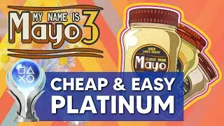 My Name is Mayo 3 - Cheap & Easy Platinum (100% Guide)