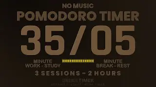 35 / 5 Pomodoro Timer, No Music, 2 Hour Study, Dark Brown Mode Minimalist Design for Focused Study