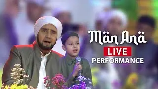 Muhammad Hadi Assegaf ft Habib Syech - Man Ana (Live Performance)