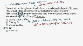 Subordination and Coordination | Praxis Core Writing | Khan Academy