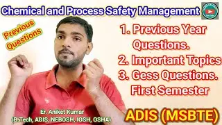 28127-Chemical and Process Safety Management Previous Question / Chemical safety MCQ / Adis (MSBTE)