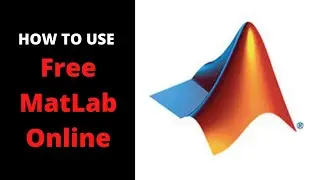 How to Use Matlab Online Free