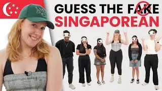 Guess The FAKE Singaporean | 5 Singaporeans Vs 1 Secret British