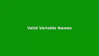 Chapter 3: Valid Variable Names