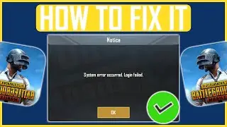 Pubg Mobile System Error Occurred Login Failed Fix (NEW) | FIX PUBG MOBILE LOGIN FAILED ERROR