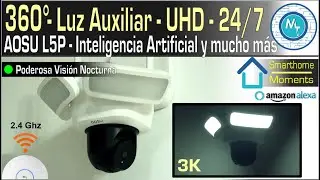 Cámara AOSU L5P con 360°, Visión Nocturna, alertas inteligentes y sensor 3K - Cuál cámara escoger?