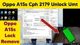 Oppo A15s CPH2179 Umt Mtk Unlock | Oppo A15s Pattern Lock Remove | Umt Mtk Tool Unlocking Oppo