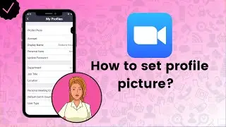 How to set your profile picture in Zoom? - Zoom Tips