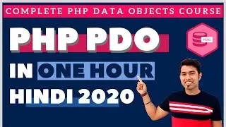 PHP Data Objects (PDO) Tutorial in One Video in Hindi 🔥