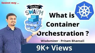 CONTAINER ORCHESTRATION & Real World Example | Why Multiple Containers ?