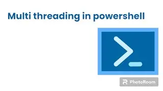 Multithreading in Powershell | Run jobs in parallel