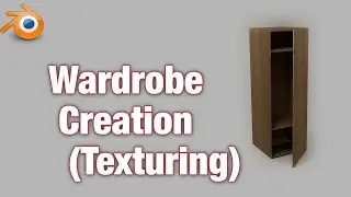 Blender Tutorial | Wardrobe Creation : Texturing - BLEND #3