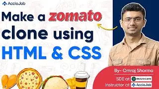 Make a Zomato clone | HTML & CSS | Coding workshop | bootcamp