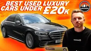 Best Used Luxury Cars Under £20,000