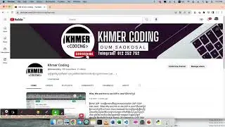 Welcome to My New Channel: Khmer Coding