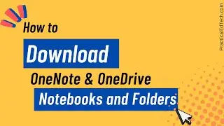 How to Download OneNote Notebooks and OneDrive Folders