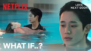 Hae-in and So-min play the "What if" game in the pool | Love Next Door Ep 4 | Netflix [ENG SUB]