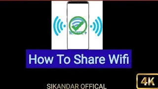 How To Share Wifi From Phone To Phone