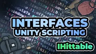 Unity Scripting Tutorial: Practical introduction to interfaces