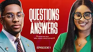 QUESTIONS AND ANSWERS FROM I AND MY WIFE || MINISTER GUC || NENE CHRISTOPHER #jesus