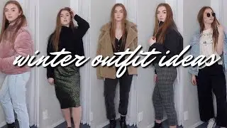 WINTER OUTFITS 2019 | how to style winter outfits 101