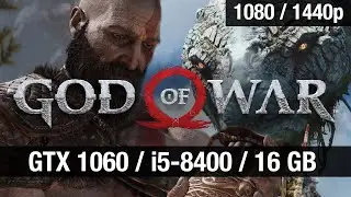 God of War - GTX 1060 6GB - i5 8400 - 16 GB RAM [1080p/1440p]