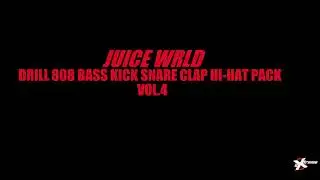 Juice WRLD Drill 808 Bass Kick Snare Pack 4 Type Beat Kit Producer Mixtape Download Sample Stems WAV