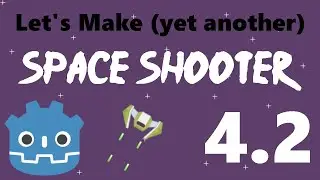 [4.2] Lets Make a Godot Space Shooter: Vector Normalized Movement Explained