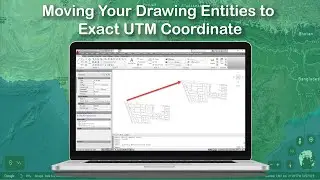 Moving Drawing Entities to Exact UTM Coordinate