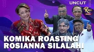 [FULL UNCUT] Akbar, Ridwan Remin, Abdel, Jeremy Teti Roasting Rosianna Silalahi