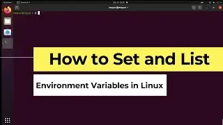 How to Set and List Environment Variables in Linux