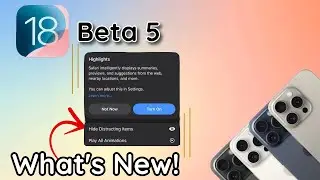 iOS 18 Beta 5 Is Out- New Distraction Control and More!