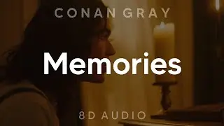 Conan Gray - Memories (8D AUDIO) [WEAR HEADPHONES/EARPHONES]🎧