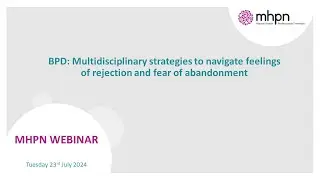 BPD: Multidisciplinary strategies to navigate feelings of rejection and fear of abandonment