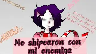 Me shipearon con mi enemiga - Historias escolares #2 |• Charli Magn