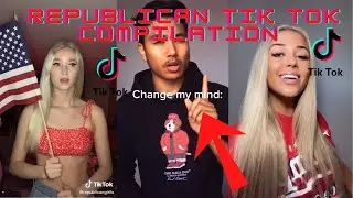 Republican Tik Tok Compilation - Funny Conservative Tik Tok Compilation (Number Two)