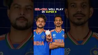 KUL-CHA Will Play In Super 8| Confirm News !!! #shorts #ytshortsindia #icc #t20wc #kuldeep #cricket