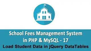 School Fees Management System in PHP & MySQL - Load Student Data in jQuery DataTables - 17