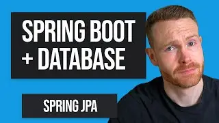 The EASIEST Way to Use a Database in Spring Boot? How to Use Spring Data JPA (Hibernate)