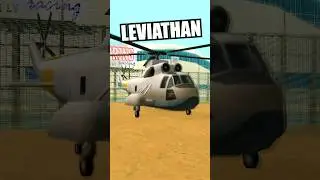 How to get the LEVIATHAN? GTA San Andreas