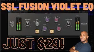 Get SSL Fusion Violet EQ for just $29!